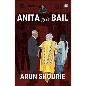 Harpercollins Publisher's Anita Gets Bail by Arun Shourie